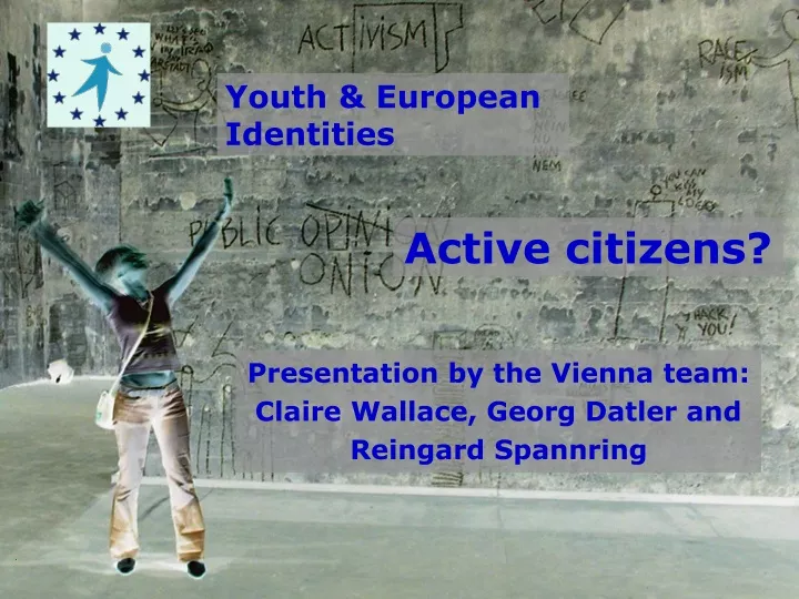 active citizens presentation by the vienna team claire wallace georg datler and reingard spannring