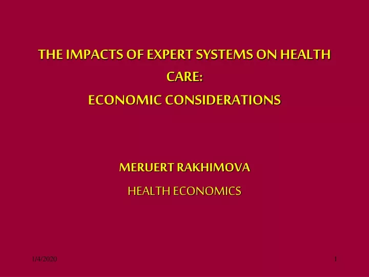 the impacts of expert systems on health care economic considerations