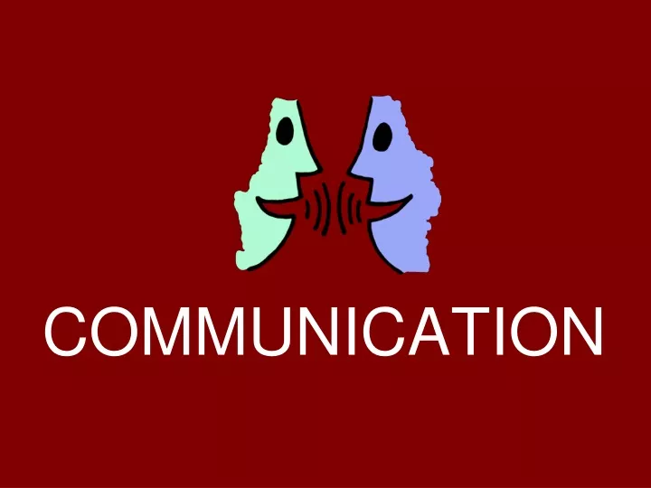 communication