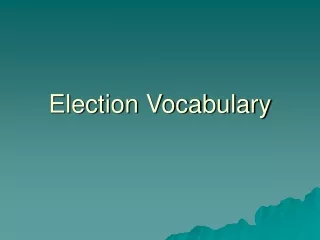 Election Vocabulary
