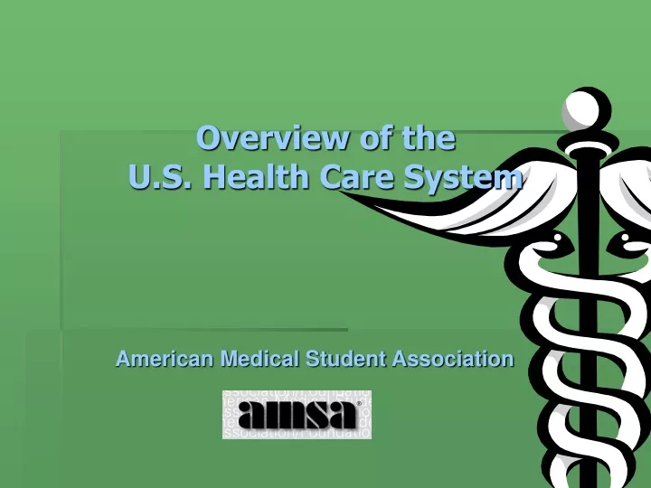 overview of the u s health care system