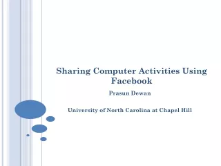 Sharing Computer Activities Using  Facebook