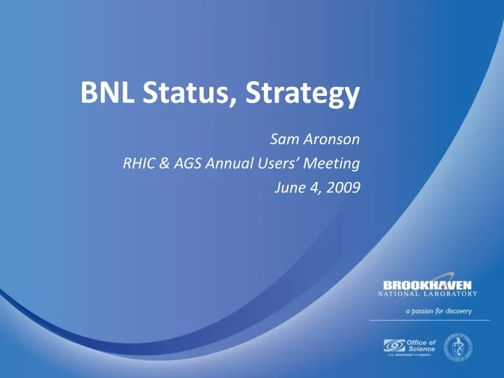 bnl status strategy