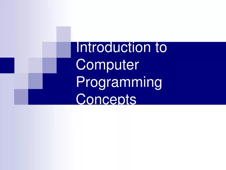 introduction to computer programming concepts