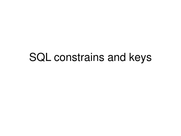 sql constrains and keys