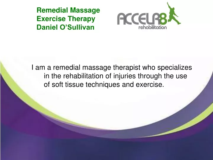 remedial massage exercise therapy daniel o sullivan