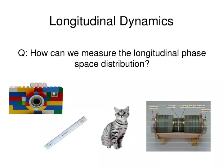 longitudinal dynamics