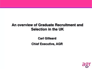An overview of Graduate Recruitment and Selection in the UK