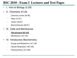 BSC 2010 - Exam I  Lectures and Text Pages