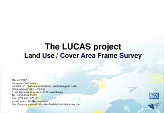 The LUCAS project  L and  U se /  C over  A rea Frame  S urvey