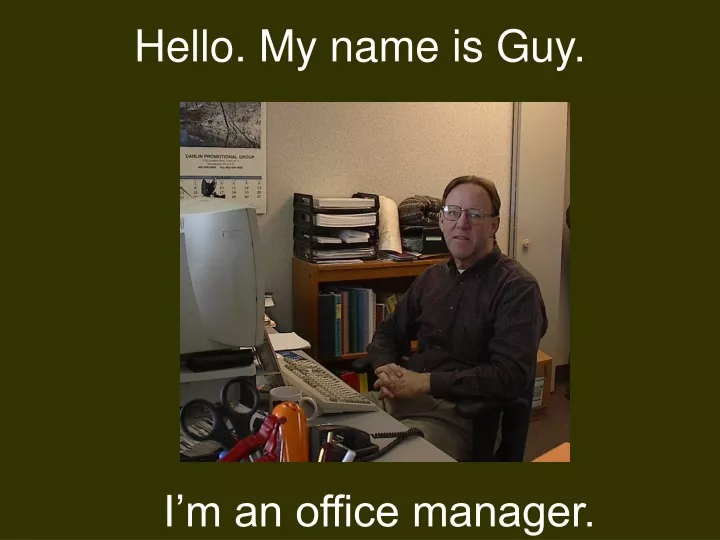 hello my name is guy