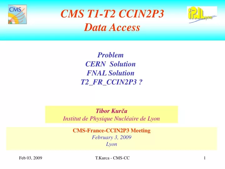 cms t1 t2 ccin2p3 data access