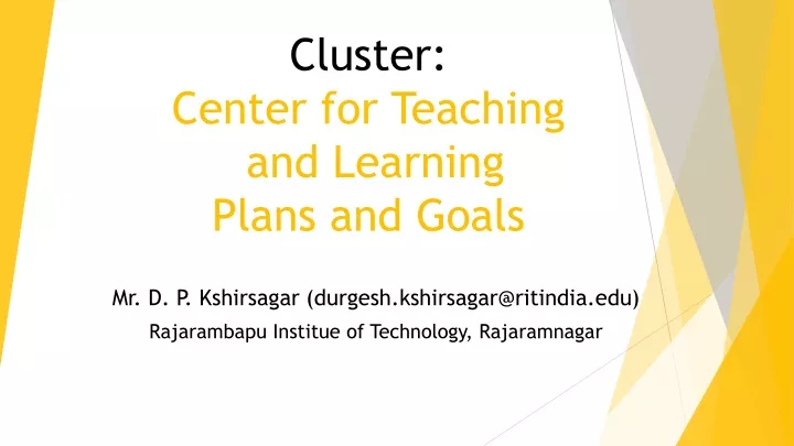 cluster center for teaching and learning plans and goals