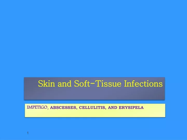 skin and soft tissue infections