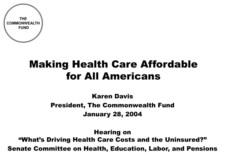 making health care affordable for all americans