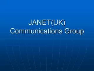 JANET(UK)  Communications Group
