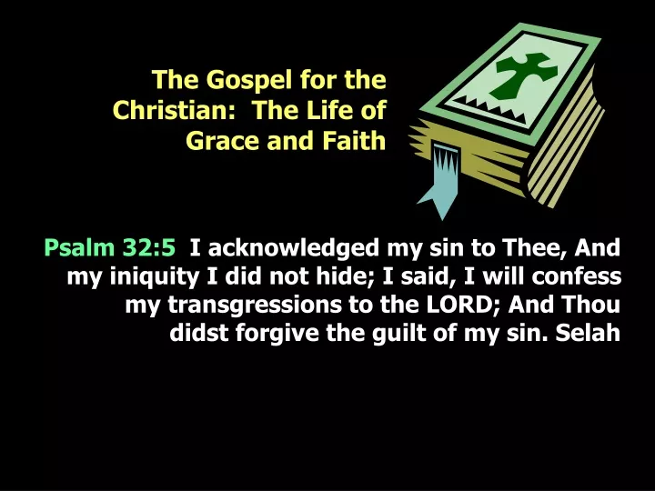 the gospel for the christian the life of grace
