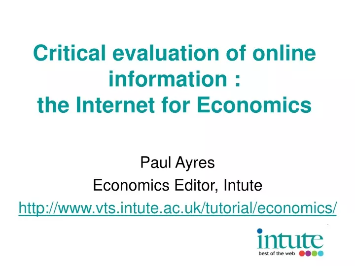 critical evaluation of online information the internet for economics