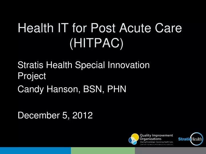 health it for post acute care hitpac