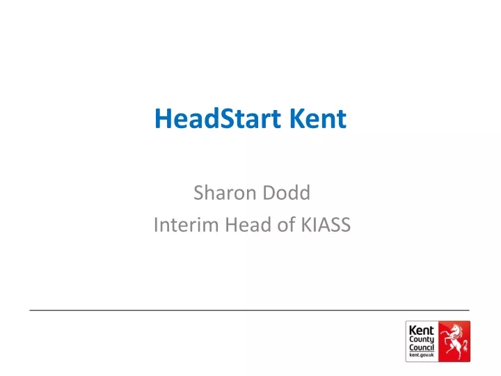 headstart kent