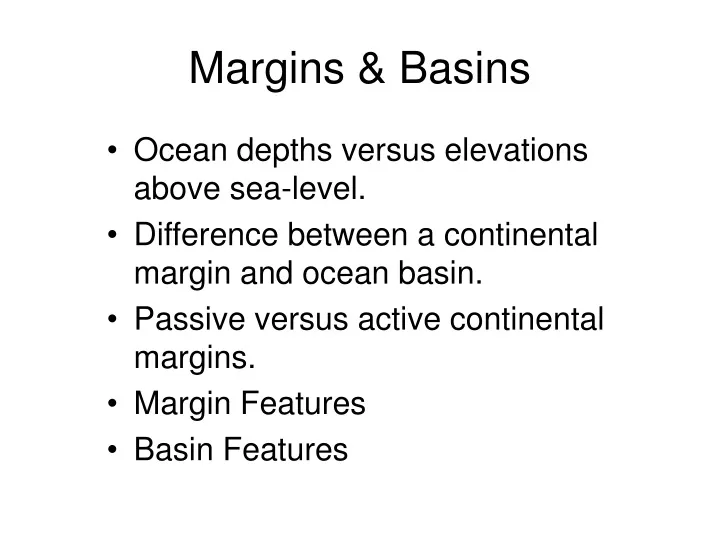 margins basins