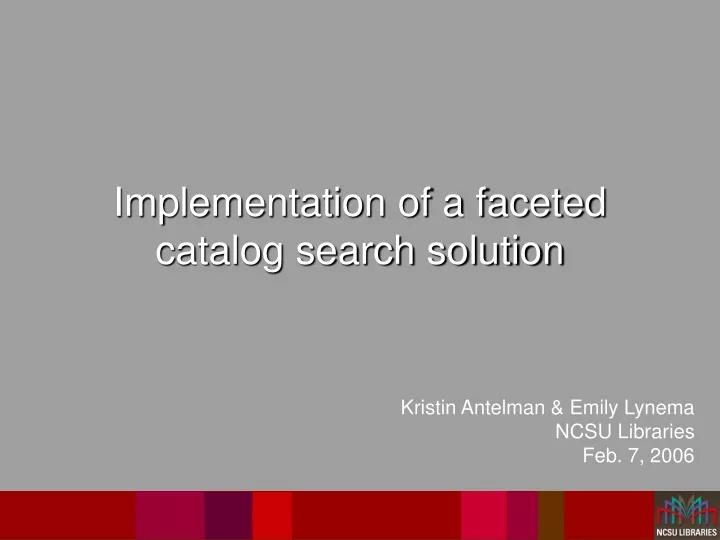 implementation of a faceted catalog search solution