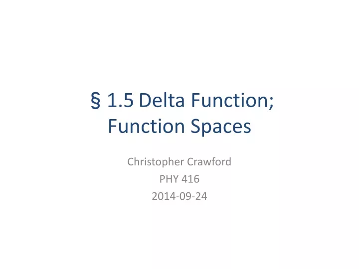 1 5 delta function function spaces
