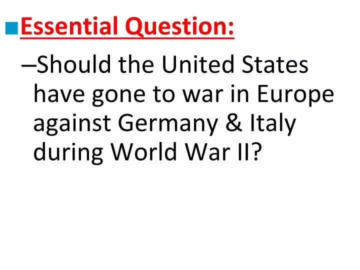 essential question should the united states have