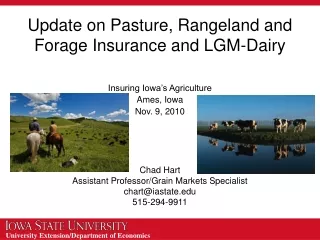 Update on Pasture, Rangeland and Forage Insurance and LGM-Dairy