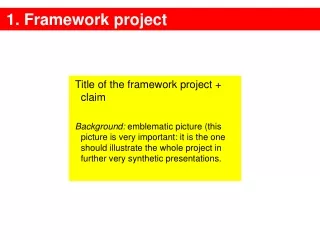 1. Framework project