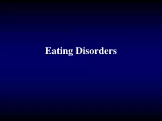 Eating Disorders