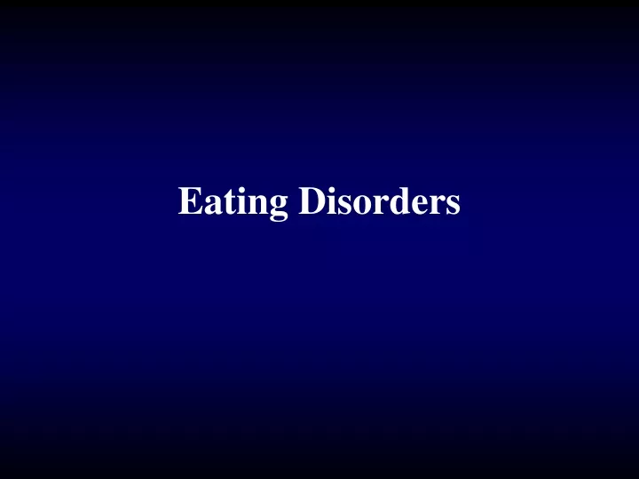 eating disorders