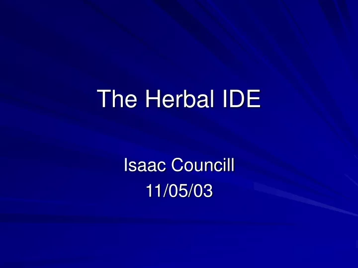 the herbal ide