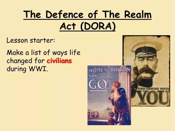 the defence of the realm act dora