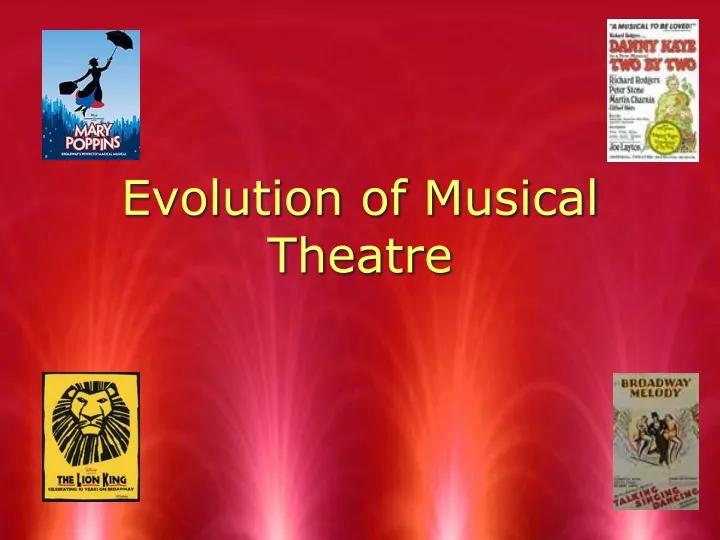 evolution of musical theatre