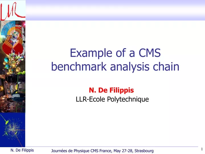 example of a cms benchmark analysis chain