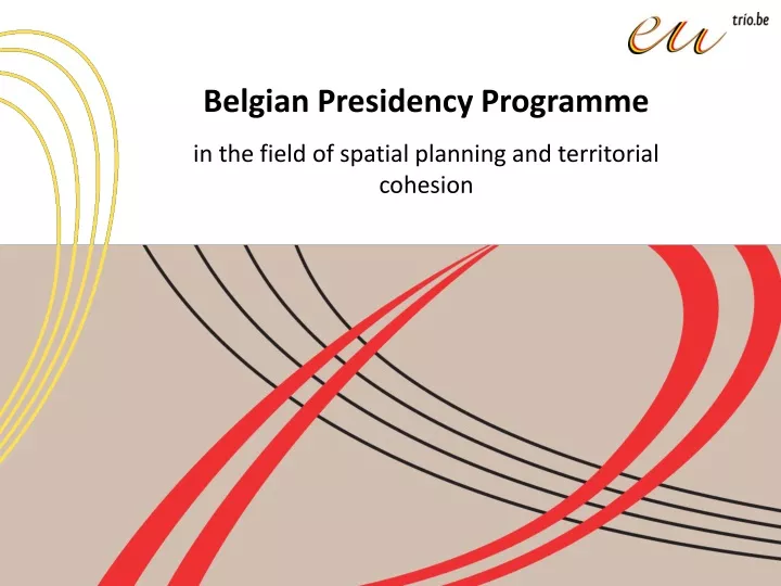belgian presidency programme in the field