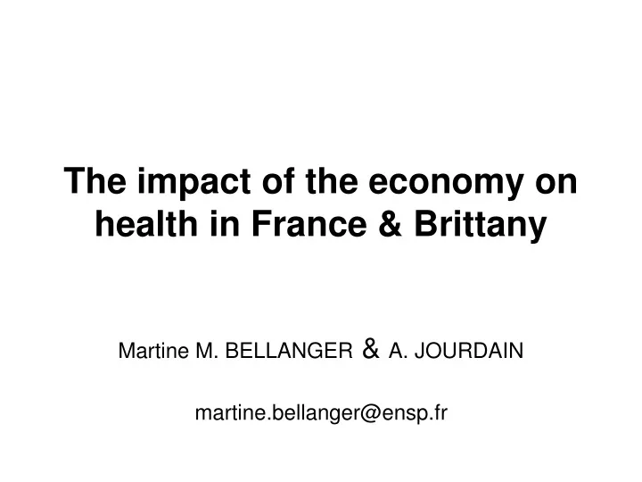 the impact of the economy on health in france brittany