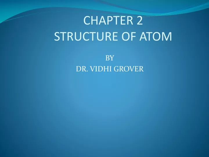 chapter 2 structure of atom
