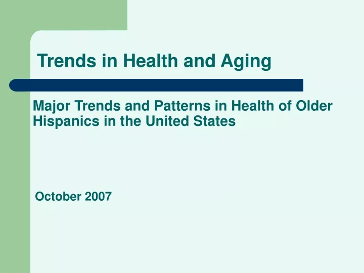 trends in health and aging
