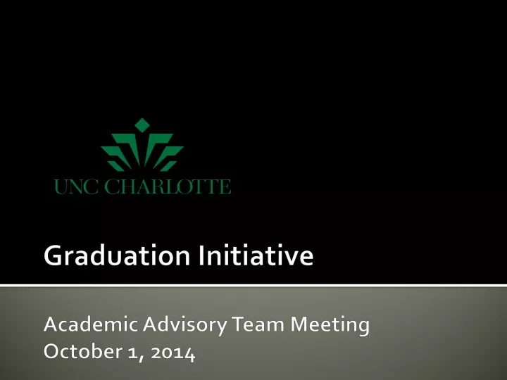 graduation initiative academic advisory team meeting october 1 2014