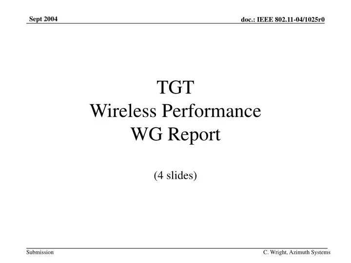 tgt wireless performance wg report