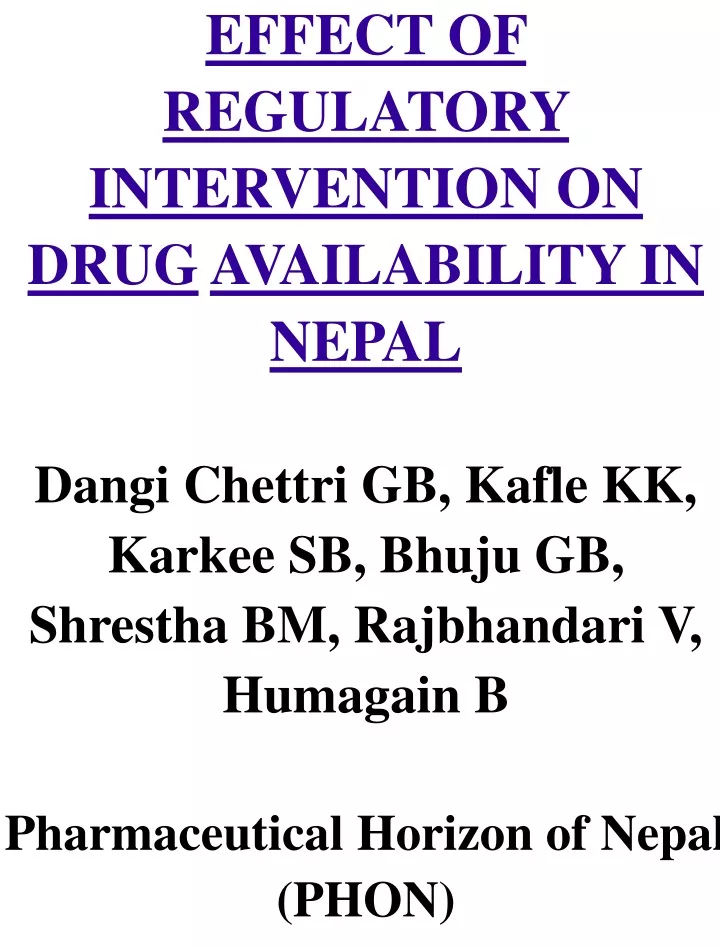 effect of regulatory intervention on drug