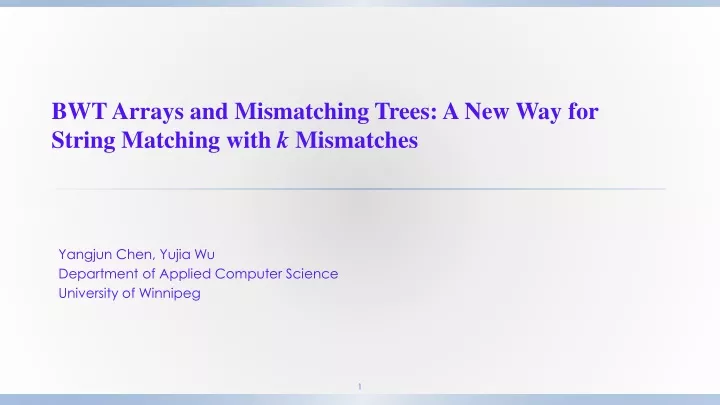 bwt arrays and mismatching trees a new way for string matching with k mismatches
