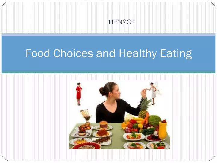 food choices and healthy eating