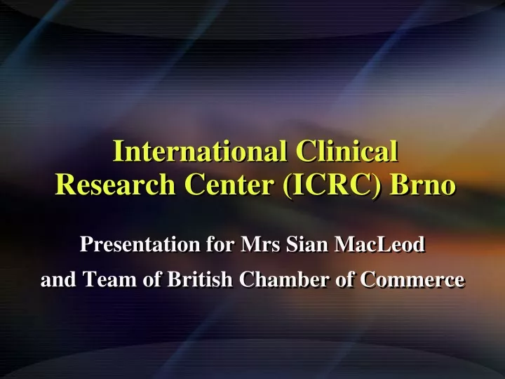 international clinical research center icrc brno