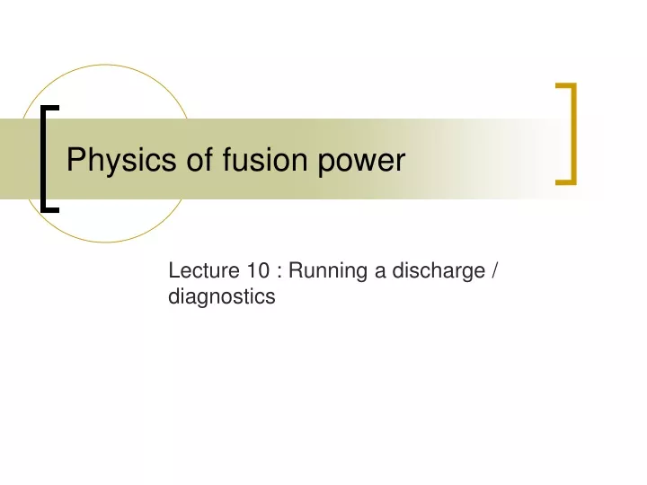 physics of fusion power