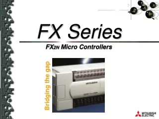 FX 2N  Micro Controllers