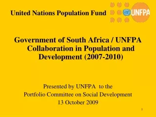 Government of South Africa / UNFPA Collaboration in Population and Development (2007-2010)