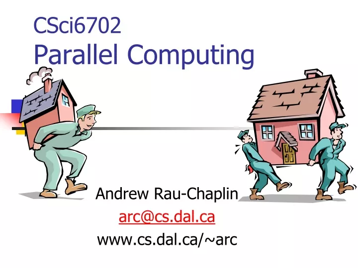 csci6702 parallel computing